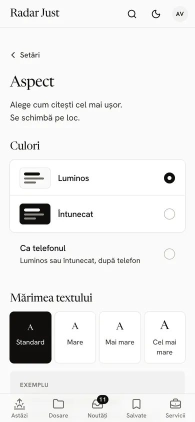 Ecranul Aspect: culorile Luminos, Întunecat și Ca telefonul, apoi mărimea textului, de la Standard la Cel mai mare.