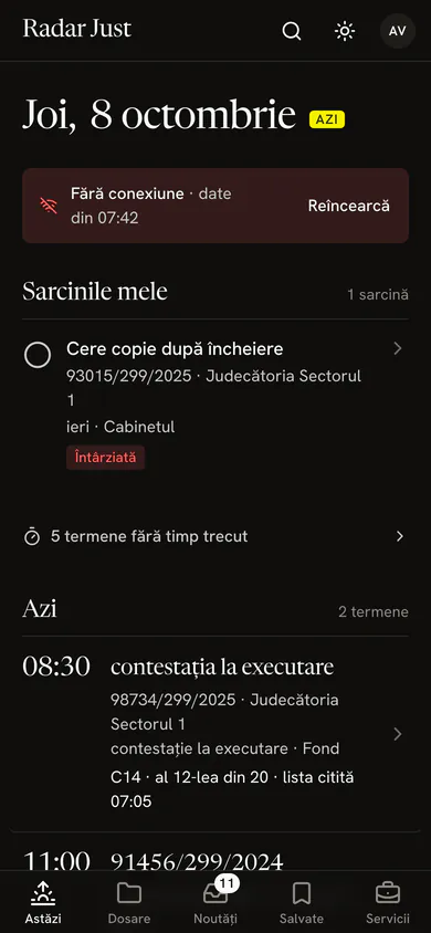 Ecranul Astăzi fără conexiune: bannerul care spune asta, peste termenele zilei păstrate pe telefon.