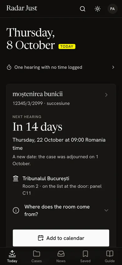 Today for someone with a case: the case, in large type, with the next hearing in 14 days, the court, the room and the button Add to calendar.