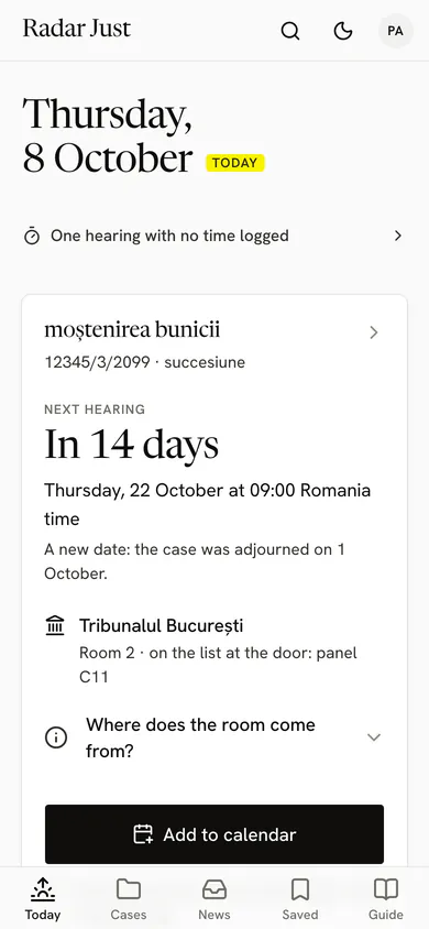 Today for someone with a case: the case, in large type, with the next hearing in 14 days, the court, the room and the button Add to calendar.