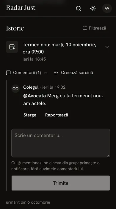Istoricul unui dosar al grupului: termenul nou din 10 noiembrie, cu Comentarii și Creează sarcină sub el, apoi comentariul Colegului.