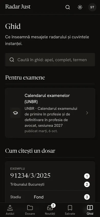 Fila Ghid: căutarea în ghid, calendarul examenelor UNBR și începutul secțiunii Cum citești un dosar, cu numărul, instanța, stadiul și completul unui exemplu.
