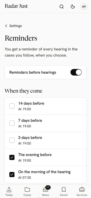 The Reminders screen: the switch, then the five moments, with the evening before and the morning of the hearing ticked.