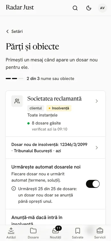 Ecranul Părți și obiecte: un nume urmărit la toate instanțele, cu 8 dosare găsite, un dosar nou de insolvență, comutatorul Urmărește automat dosarele noi și cel care anunță insolvența.