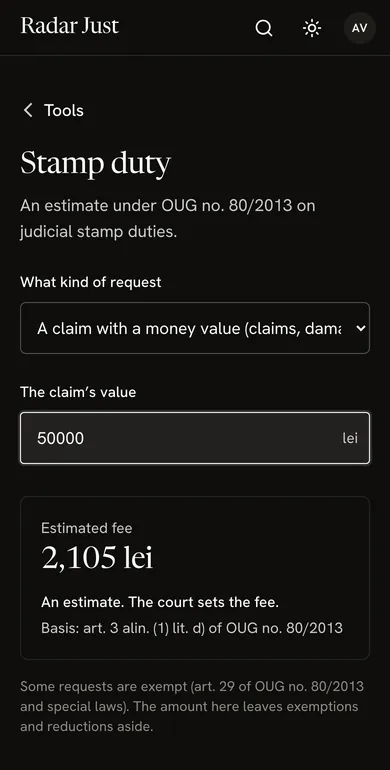 Stamp duty for a claim with a money value: the value typed, the estimated fee, “An estimate. The court sets the fee.” and its basis, art. 3 alin. (1) lit. d) of OUG no. 80/2013.